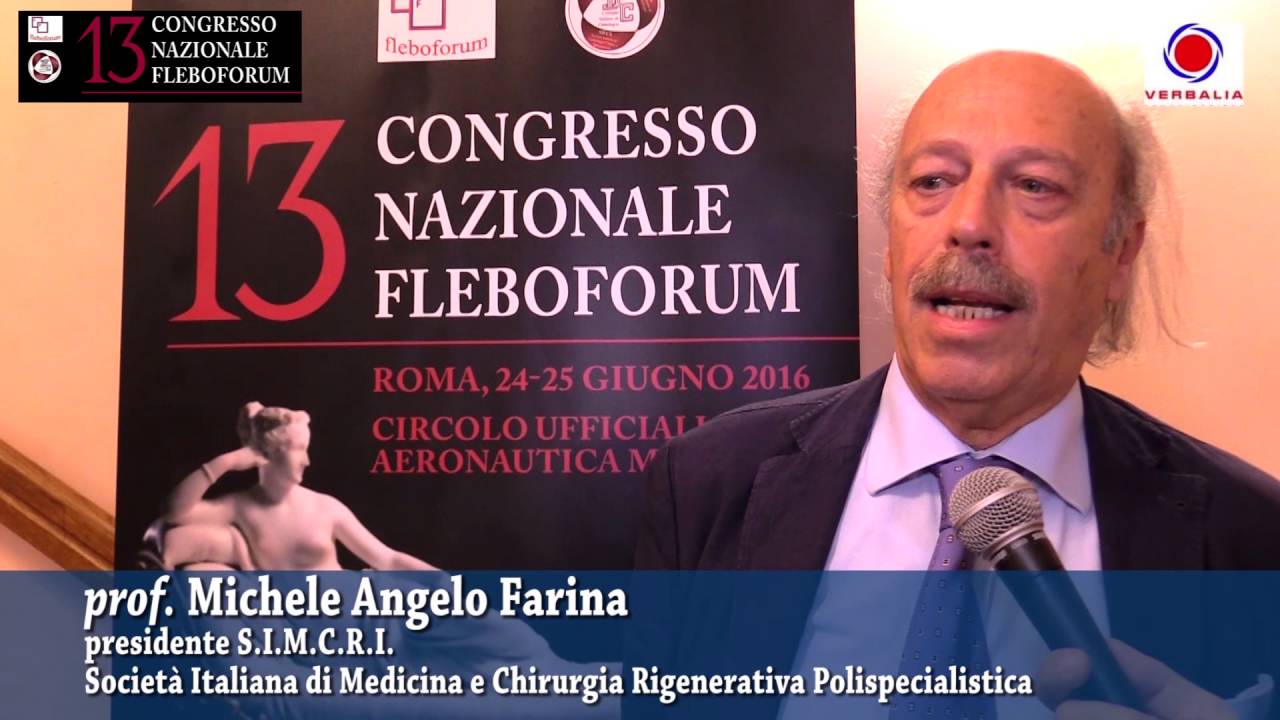 13° CONGRESSO NAZIONALE FLEBOFORUM – Prof. Michele Angelo Farina